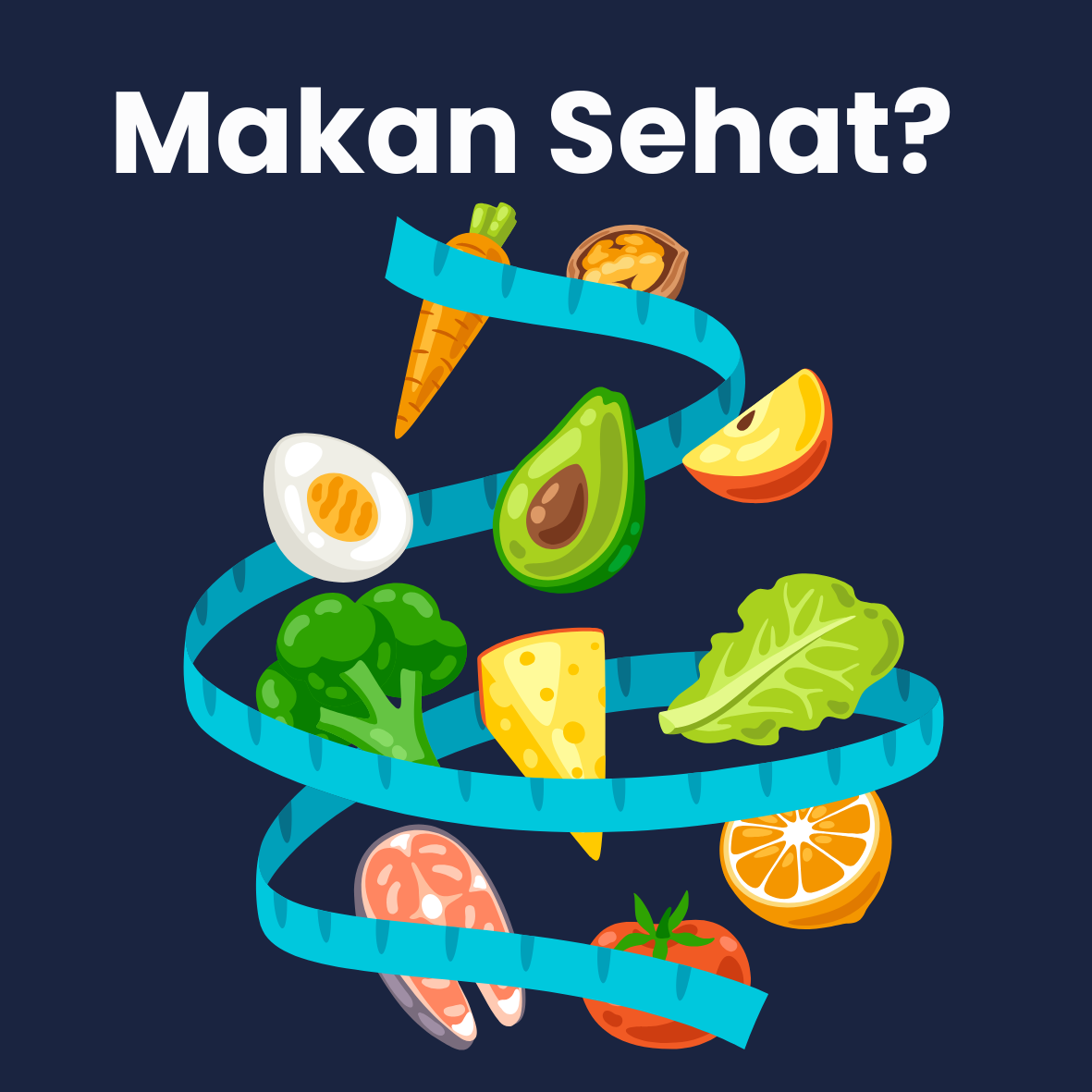 Makan Sehat: Penting Banget atau Penting Aja?